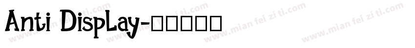 Anti Display字体转换
